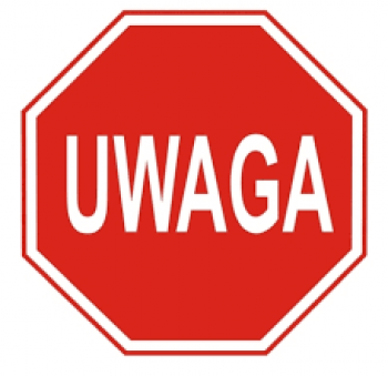 Na zdjęciu znajduje się napis UWAGA